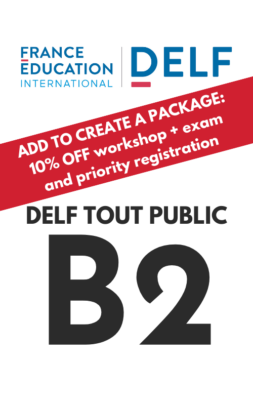 DELF Tout Public B2 (exam Add-on)